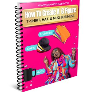 HOW TO CREATE A 6 FIGURE TSHIRT, HAT AND MUG BUSINESS