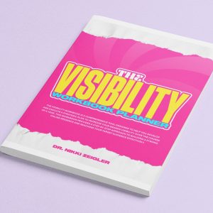 THE VISIBILITY WORKBOOK PLANNER